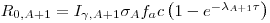 R_{0,A+1}=I_{\gamma,A+1}\sigma_A f_ac\left(1-e^{-\lambda_{A+1}\tau}\right)