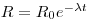 R=R_0 e^{-\lambda t}